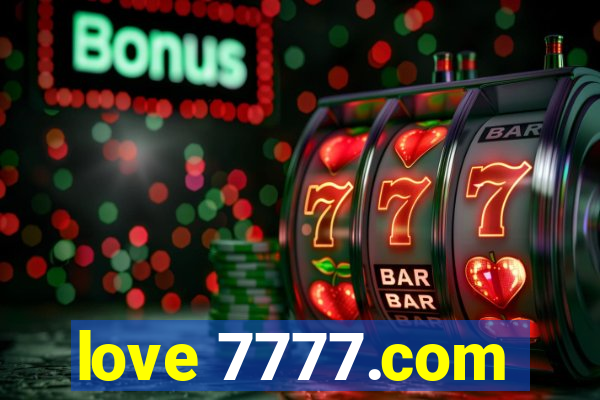 love 7777.com